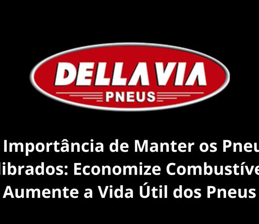 A Importância de Manter os Pneus Calibrados: Economize Combustível e Aumente a Vida Útil dos Pneus A Importância de Manter os Pneus Calibrados Economize Combustível e Aumente a Vida Útil dos Pneus