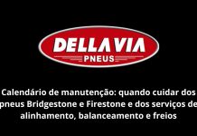 Calendário de manutenção: quando cuidar dos pneus Bridgestone e Firestone e dos serviços de alinhamento, balanceamento e freios calendário de manutenção bridgestone e firestone