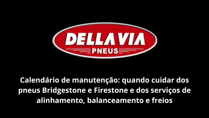 calendário de manutenção bridgestone e firestone
