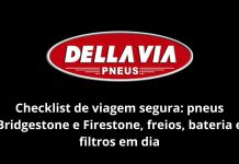 Checklist de viagem segura: pneus Bridgestone e Firestone, freios, bateria e filtros em dia checklist de viagem segura